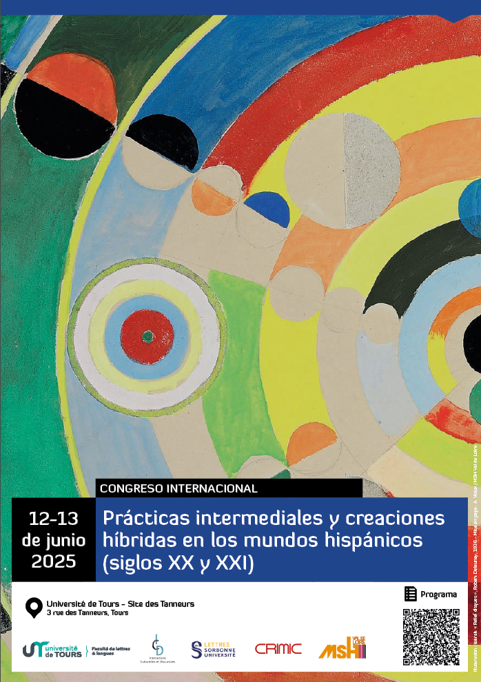 [Journée d’étude] Pratiques intermédiales et créations hybrides dans les mondes hispaniques (XXe et XXIe siècles)